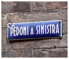 Pedoni a sinistra, un messaggio politico?
